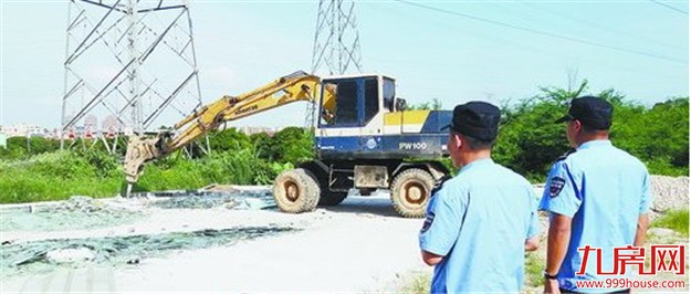 灌口一天内拆除八处违建 高压态势打击非法占地——九房网